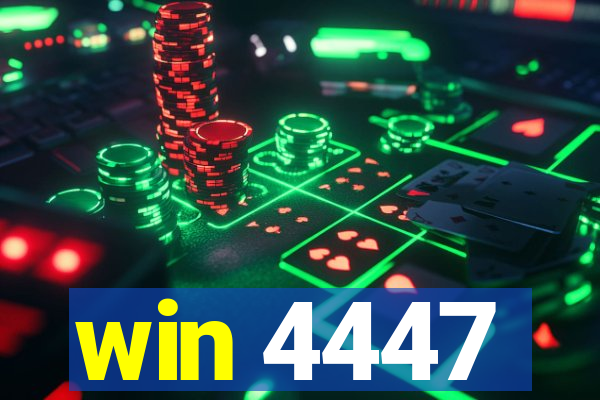 win 4447